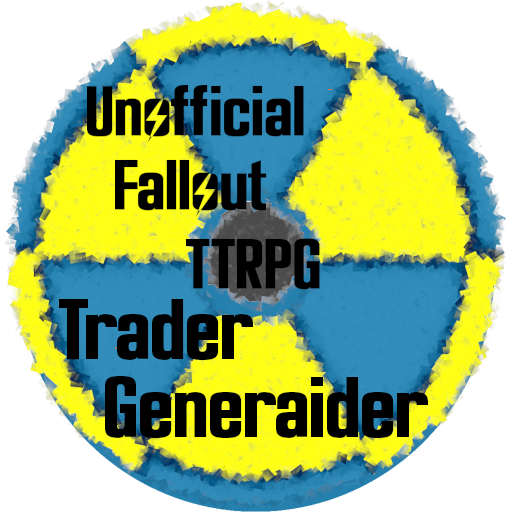 Unofficial Fallout TTRPG Trader Generaider